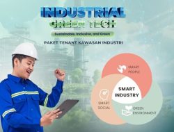 “PLN Icon Plus Mendorong Tenant Kawasan Industri dengan Inovasi Digital dan Lingkungan yang Berkelanjutan”