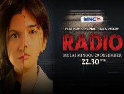 Jurnalis Menyelidiki Kasus Pembunuhan Misterius, Tonton Platinum Original Series Radio di MNCTV