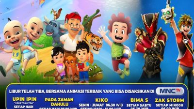 Berlibur Seru bersama Kiko, Zak Storm, Bima-S, Pada Zaman Dahulu, dan Upin Ipin di MNCTV